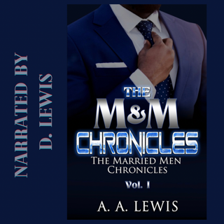 The M&M Chronicles Vol 1