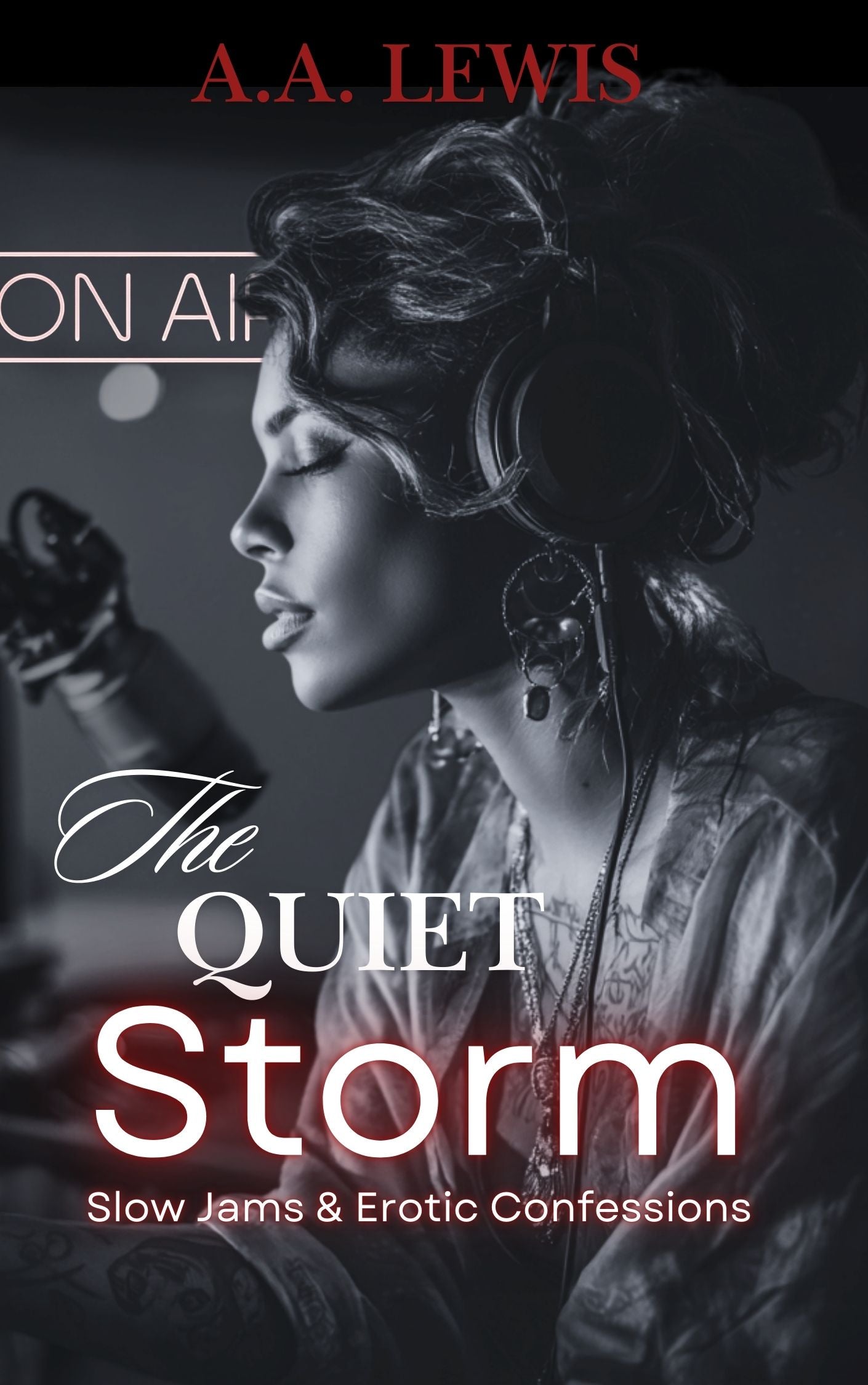 The Quiet Storm Slow: Jams & Erotic Confessions Ebook